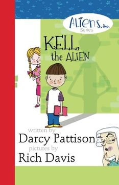 portada Kell, the Alien (Aliens, Inc Series) (Volume 1) (in English)