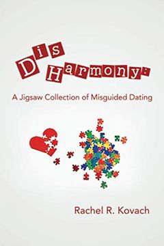 portada Disharmony: A Jigsaw Collection of Misguided Dating (en Inglés)