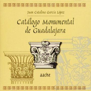 portada Catálogo monumental de Guadalajara