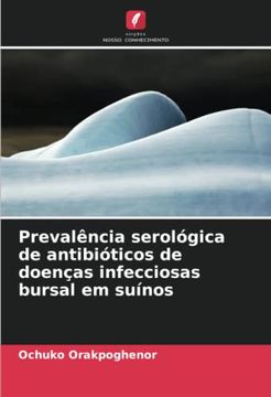 portada Prevalência Serológica de Antibióticos de Doenças Infecciosas Bursal em Suínos