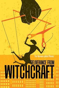 portada Deliverance from Witchcraft