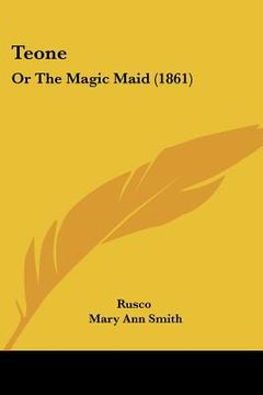 portada teone: or the magic maid (1861) (en Inglés)