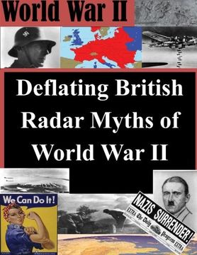 portada Deflating British Radar Myths of World War II