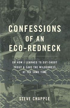 portada confessions of an eco-redneck (in English)