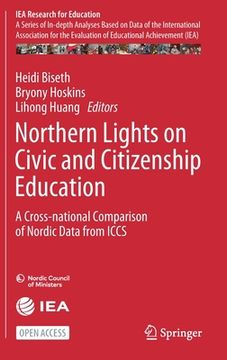 portada Northern Lights on Civic and Citizenship Education: A Cross-National Comparison of Nordic Data from Iccs (en Inglés)