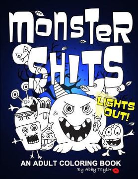 portada Monster Shits - Lights Out!: A Sweary Doodle Adult Coloring Book (in English)