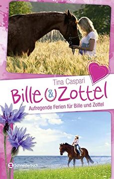 portada Bille und Zottel - Aufregende Ferien für Bille und Zottel (in German)