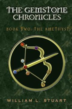 portada The Gemstone Chronicles Book Two: The Amethyst (en Inglés)