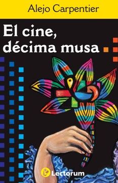 portada El cine, decima musa (Spanish Edition)