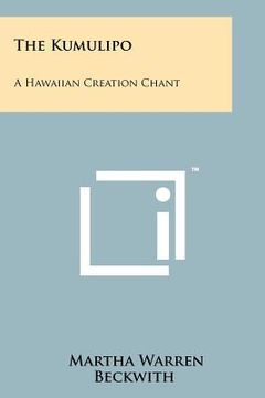 portada the kumulipo: a hawaiian creation chant (en Inglés)