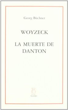 portada Woyzeck; La Muerte de Danton