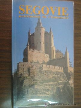 portada Segovia, Patrimoine de L'humanite. (Edicion Francesa)
