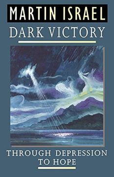 portada Dark Victory: Through Depression to Hope (en Inglés)