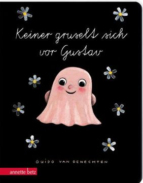 portada Keiner Gruselt Sich vor Gustav - ein Buntes Pappbilderbuch Über das So-Sein-Wie-Man-Ist (in German)