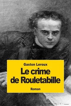 portada Le crime de Rouletabille (en Francés)
