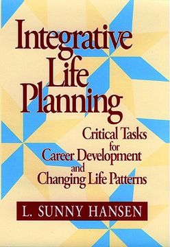 portada integrative life planning: critical tasks for career development and changing life patterns (en Inglés)