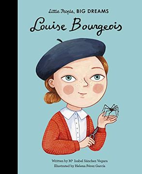 portada Louise Bourgeois: Volume 48 (Little People, big Dreams) (en Inglés)