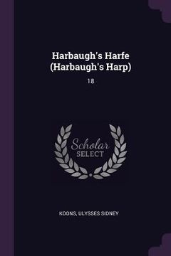 portada Harbaugh's Harfe (Harbaugh's Harp): 18