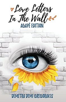 portada Love Letters in the Wall: Agapé Edition (en Inglés)