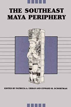 portada The Southeast Maya Periphery (en Inglés)