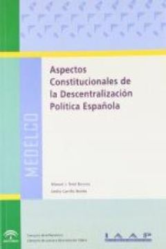 portada Aspectos Cons. Descentralizacion Poli. Española