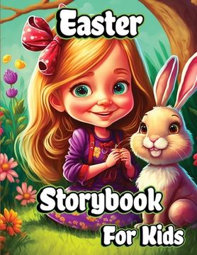portada Easter Storybook for Kids: Short Bedtime Stories with Easter bunny for Children and Toddlers (en Inglés)