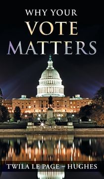 portada Why Your Vote Matters