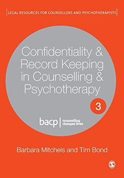 portada Confidentiality & Record Keeping in Counselling & Psychotherapy (Legal Resources Counsellors & Psychotherapists) (en Inglés)