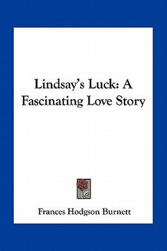 portada lindsay's luck: a fascinating love story (en Inglés)