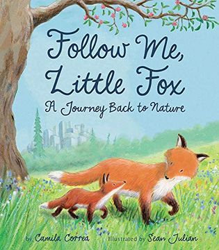 portada Follow me, Little Fox: A Journey Back to Nature 