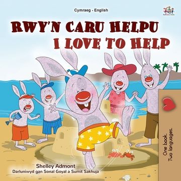 portada I Love to Help (Welsh English Bilingual Children's Book)