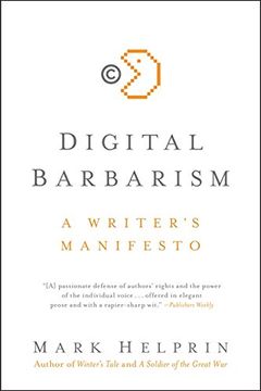 portada Digital Barbarism: A Writer's Manifesto (in English)