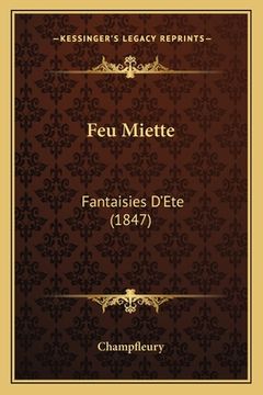 portada Feu Miette: Fantaisies D'Ete (1847) (en Francés)