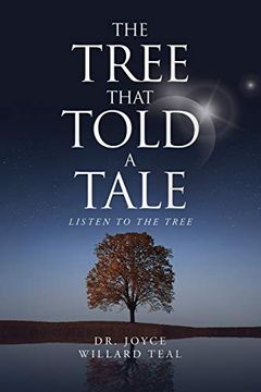 portada The Tree That Told a Tale: Listen to the Tree 
