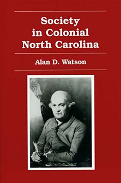 portada Society in Colonial North Carolina (in English)