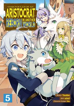 portada Chronicles of Aristocrat Reborn in Another World 05 (Chronicles of an Aristocrat Reborn in Another World (Manga)) (in English)
