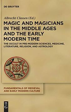 portada Magic and Magicians in the Middle Ages and the Early Modern Time (Fundamentals of Medieval and Early Modern Culture) (en Inglés)