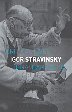 portada Igor Stravinsky (Critical Lives)