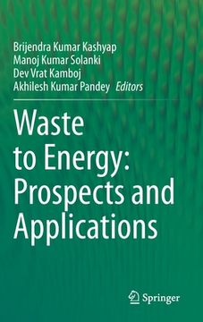 portada Waste to Energy: Prospects and Applications