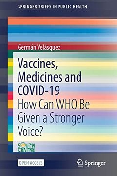 portada Vaccines, Medicines and Covid-19: How Can Who Be Given a Stronger Voice?
