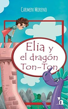 portada Elia y el Dragón Ton-Ton (in Spanish)
