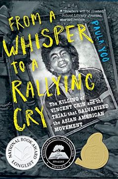 portada From a Whisper to a Rallying Cry: The Killing of Vincent Chin and the Trial That Galvanized the Asian American Movement (in English)