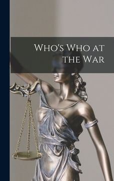 portada Who's Who at the War (en Inglés)