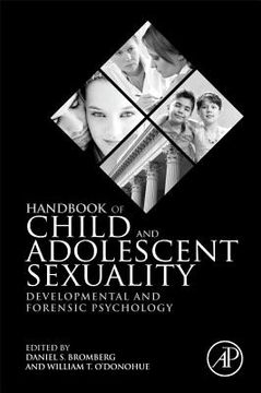 portada handbook of child and adolescent sexuality: developmental and forensic psychology (in English)