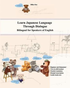 portada Learn Japanese Language Through Dialogue: Bilingual for Speakers of English (Graded Japanese Readers)