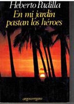 portada En Mi Jardin Pastan Los Heroes (las Cuatro Estaciones) (spanish Edition)