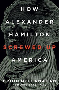 portada How Alexander Hamilton Screwed up America (en Inglés)