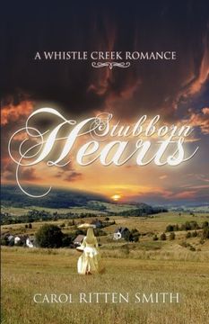 portada Stubborn Hearts (A Whistle Creek Romance) (in English)