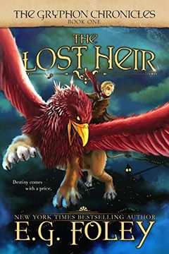 portada The Lost Heir (The Gryphon Chronicles, Book 1) (en Inglés)