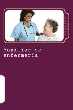 portada Auxiliar de enfermería: Tomo Uno (in Spanish)